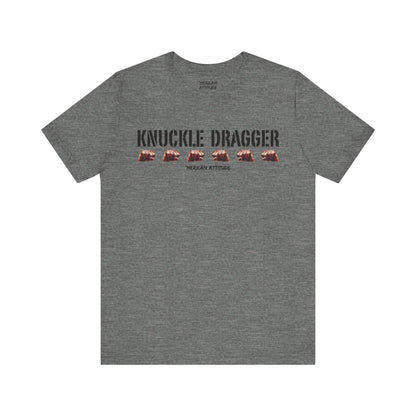 Knuckle Dragger T-Shirt