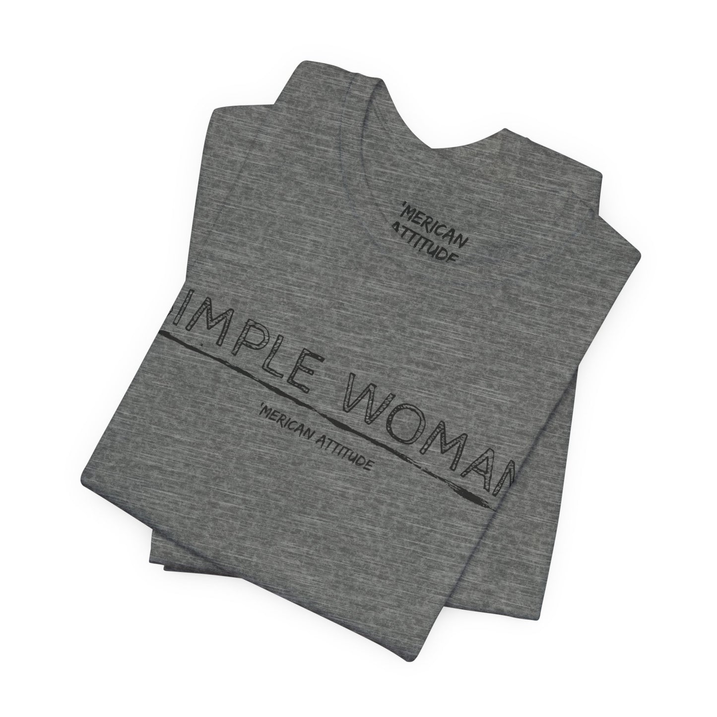 Simple Woman T-Shirt (Unisex)