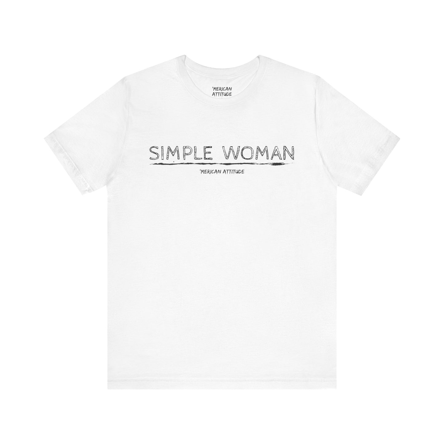 Simple Woman T-Shirt (Unisex)