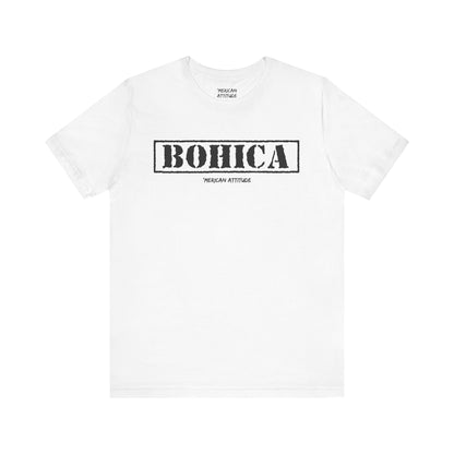 BOHICA T-Shirt