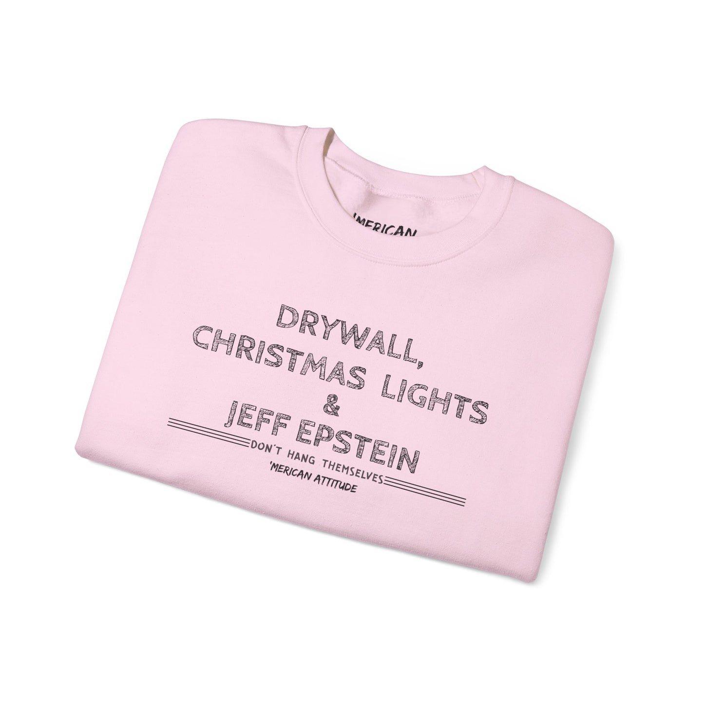 Don't Hang Themselves Sweatshirt