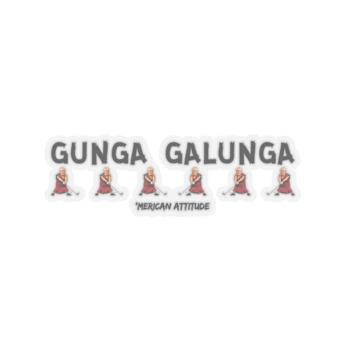 Gunga Galunga Sticker (Black)