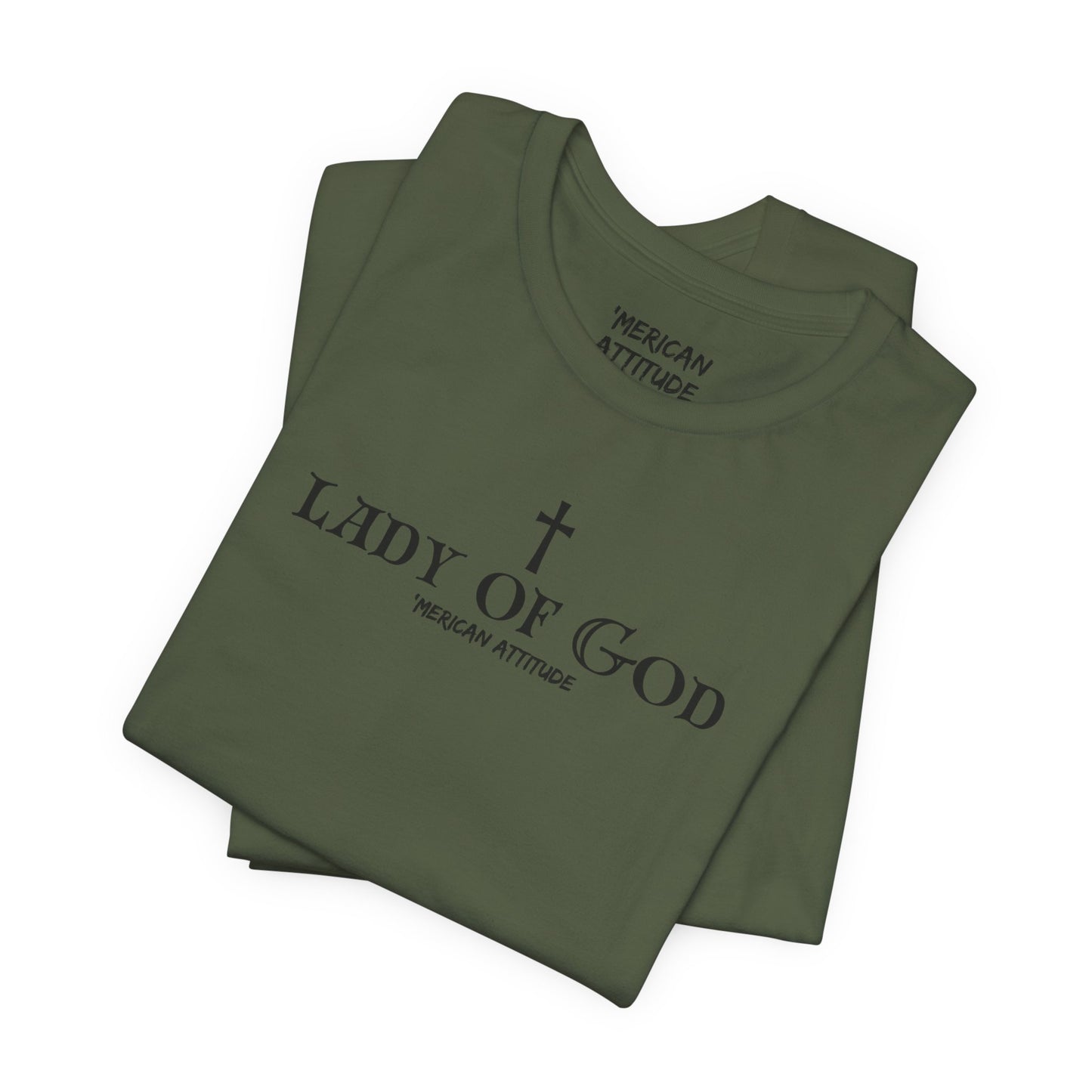 Lady of God T-Shirt (Unisex)