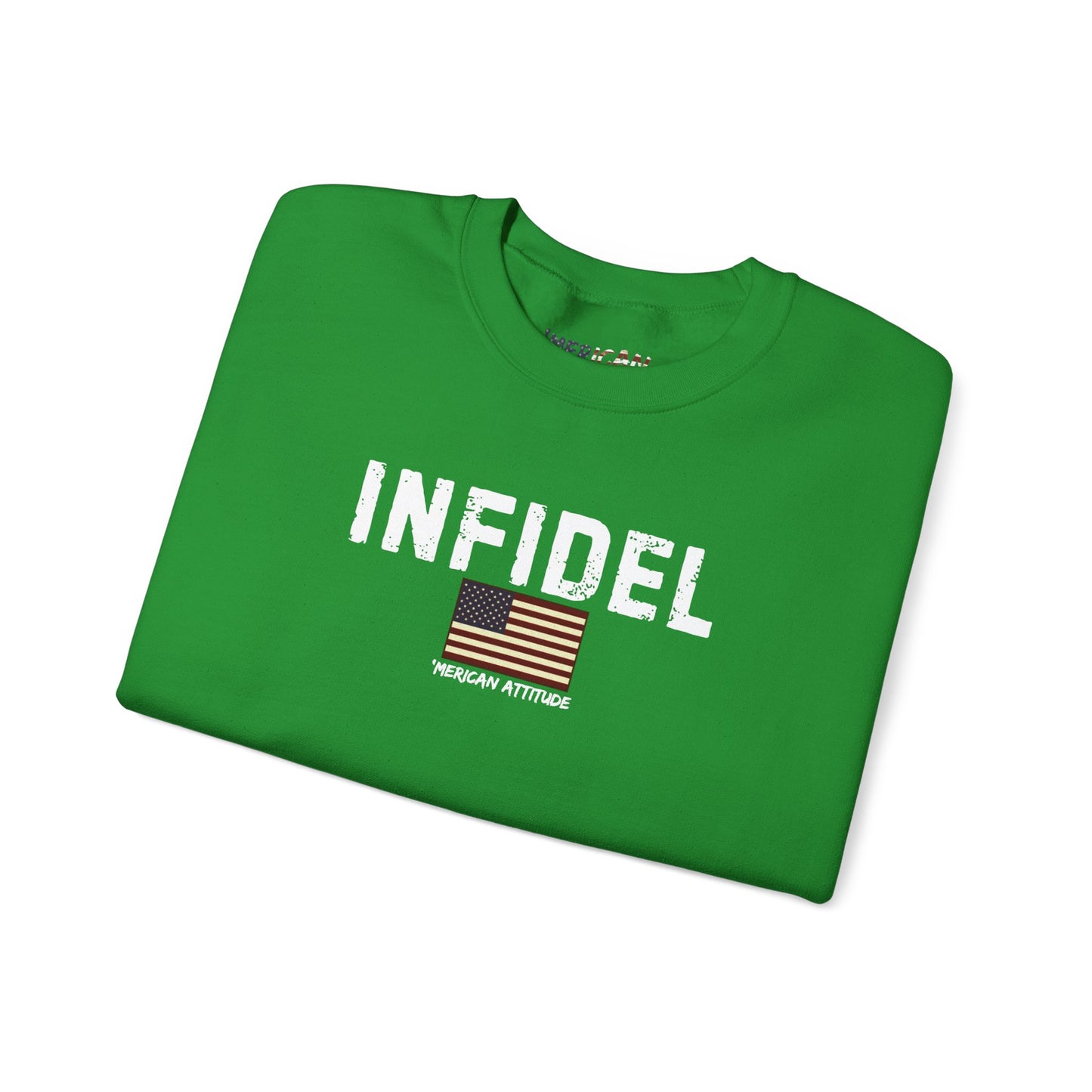 INFIDEL Sweatshirt