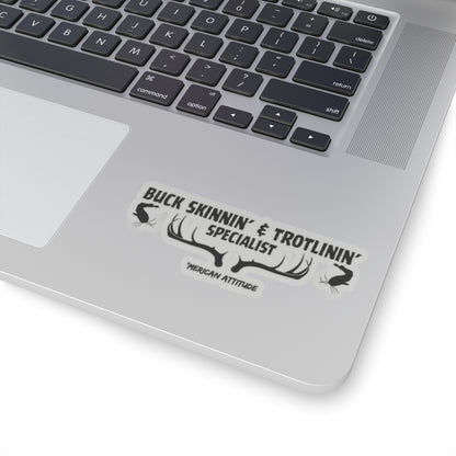 Buck Skinnin' & Trotlinin' Sticker (Black)