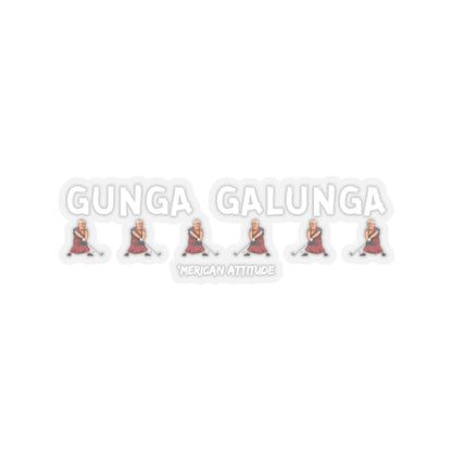 Gunga Galunga Sticker (White)