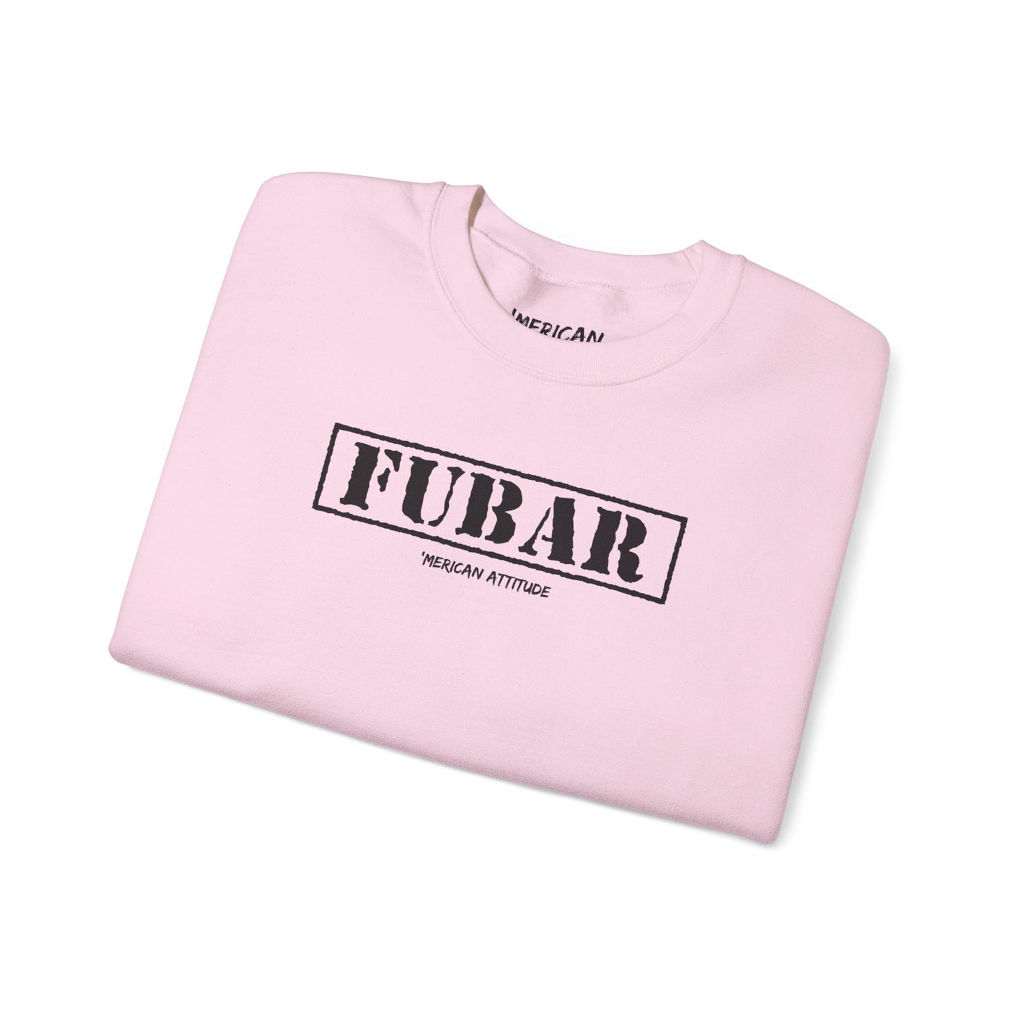 FUBAR Sweatshirt