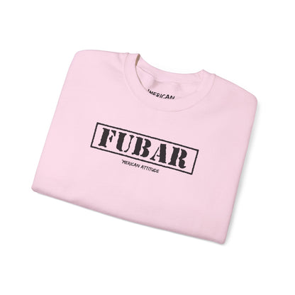FUBAR Sweatshirt