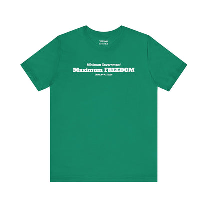 Max Freedom T-Shirt