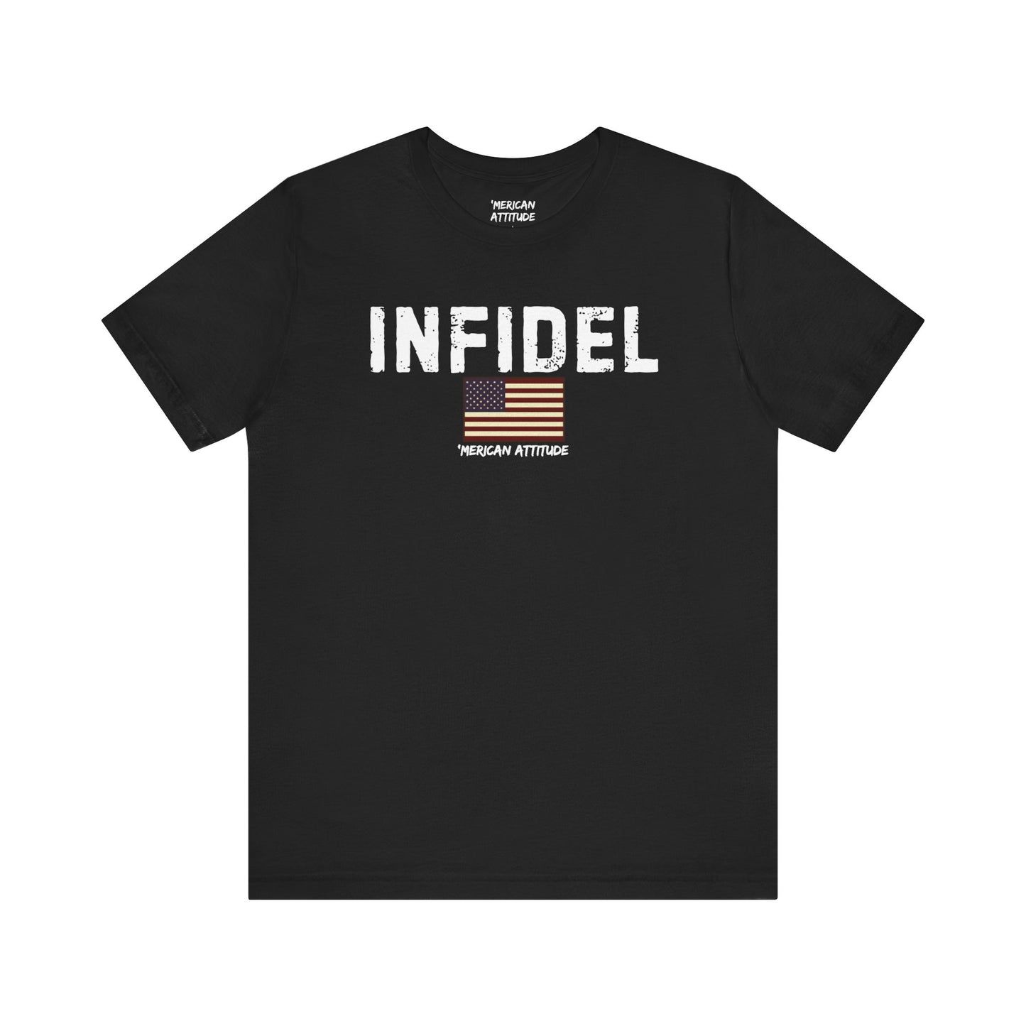 INFIDEL T-Shirt