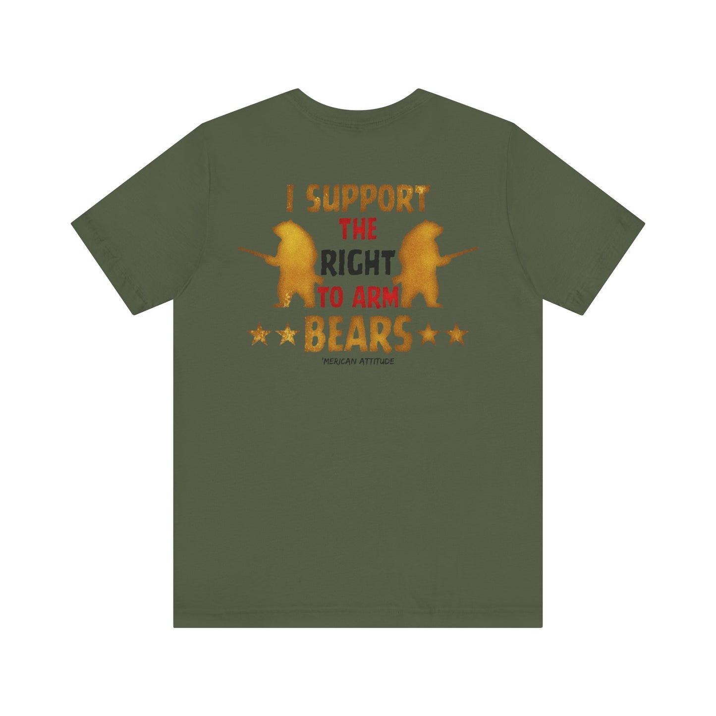 Support The Right to Arm Bears T-Shirt