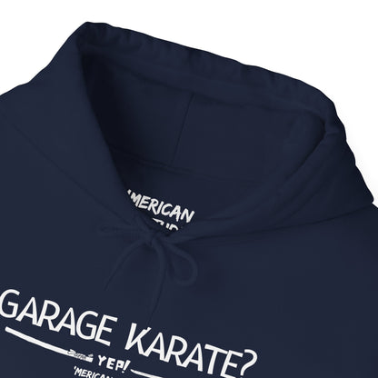 Garage Karate? Hoodie