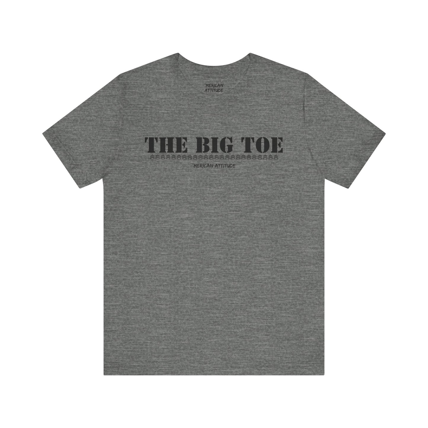 The Big Toe T-Shirt