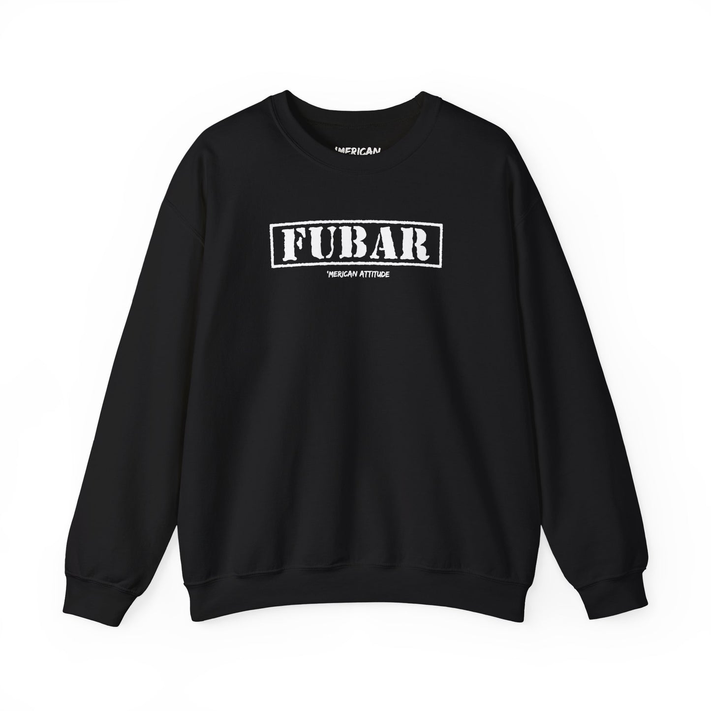 FUBAR Sweatshirt