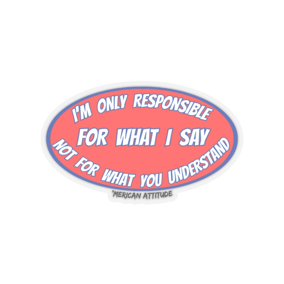 Responsible Sticker (Black)