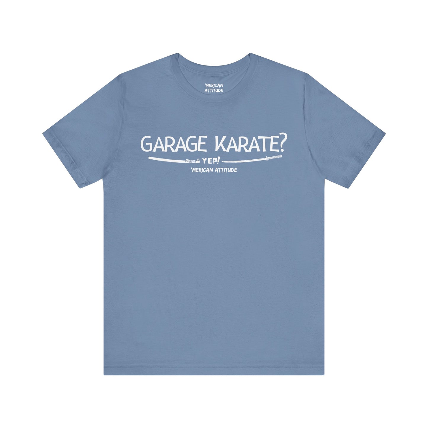 Garage Karate? T-Shirt