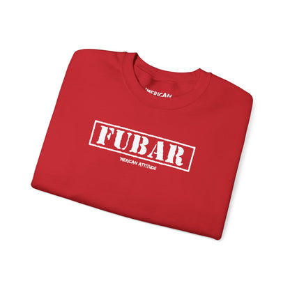 FUBAR Sweatshirt