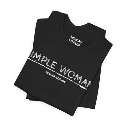 Simple Woman T-Shirt (Unisex)