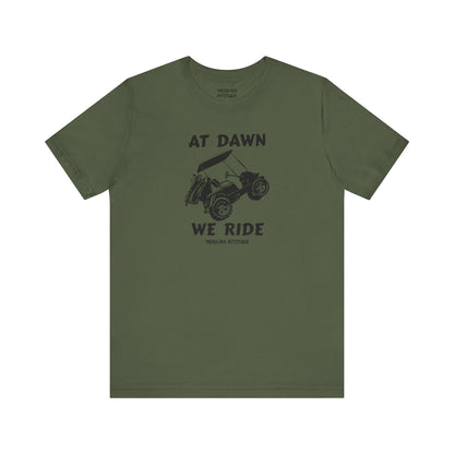 At Dawn We Ride (Golf) T-Shirt