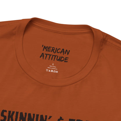 Buck Skinnin' & Trotlinin' T-Shirt