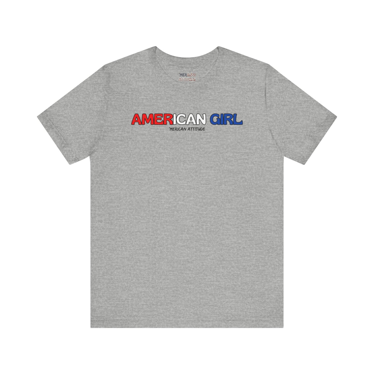 American Girl T-Shirt (Unisex)
