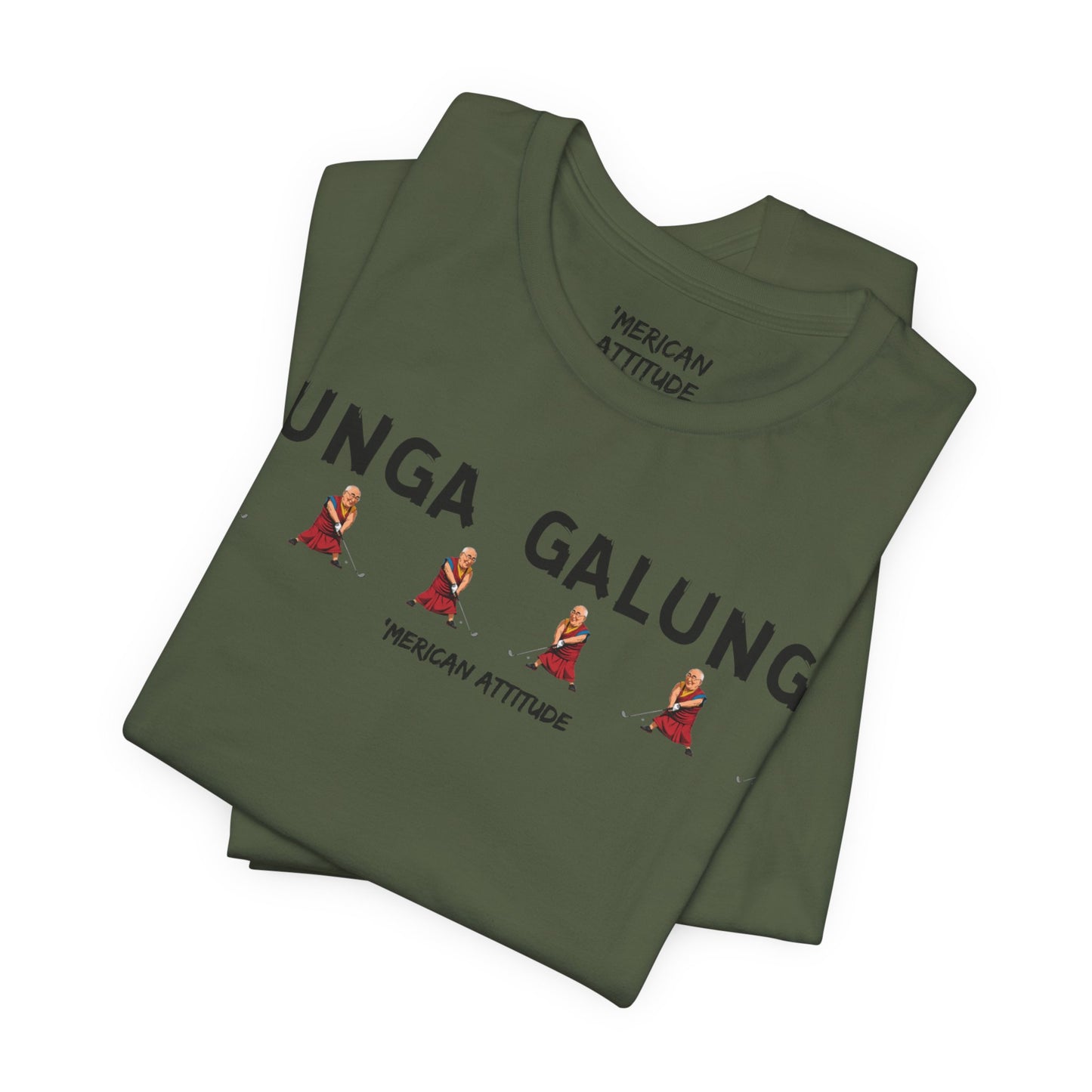 Gunga Galunga T-Shirt