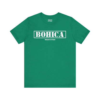 BOHICA T-Shirt