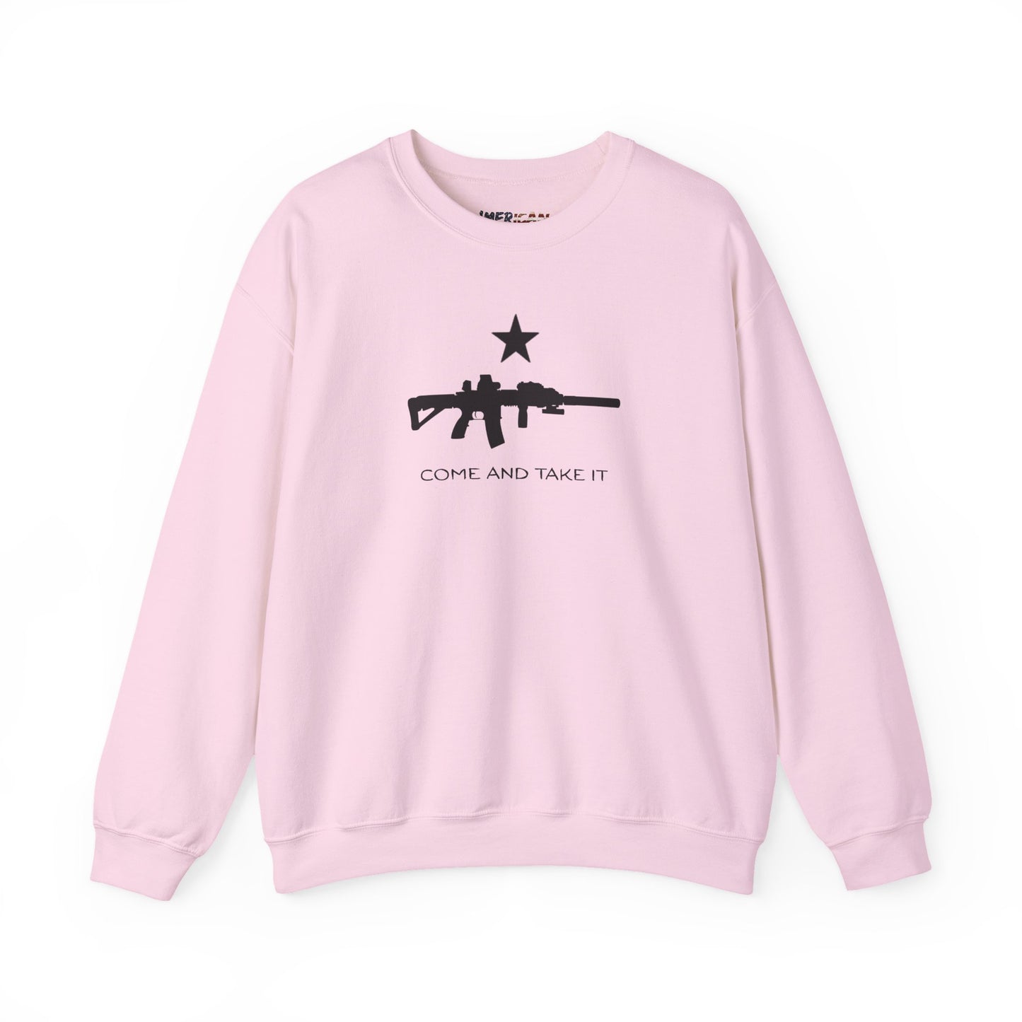 Come And Take It AR Sweatshirt