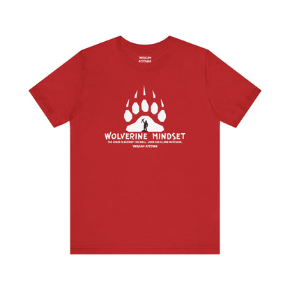 Wolverine Mindset T-Shirt