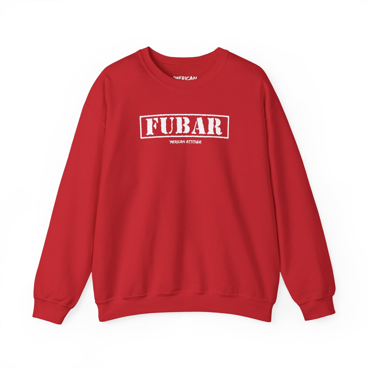FUBAR Sweatshirt