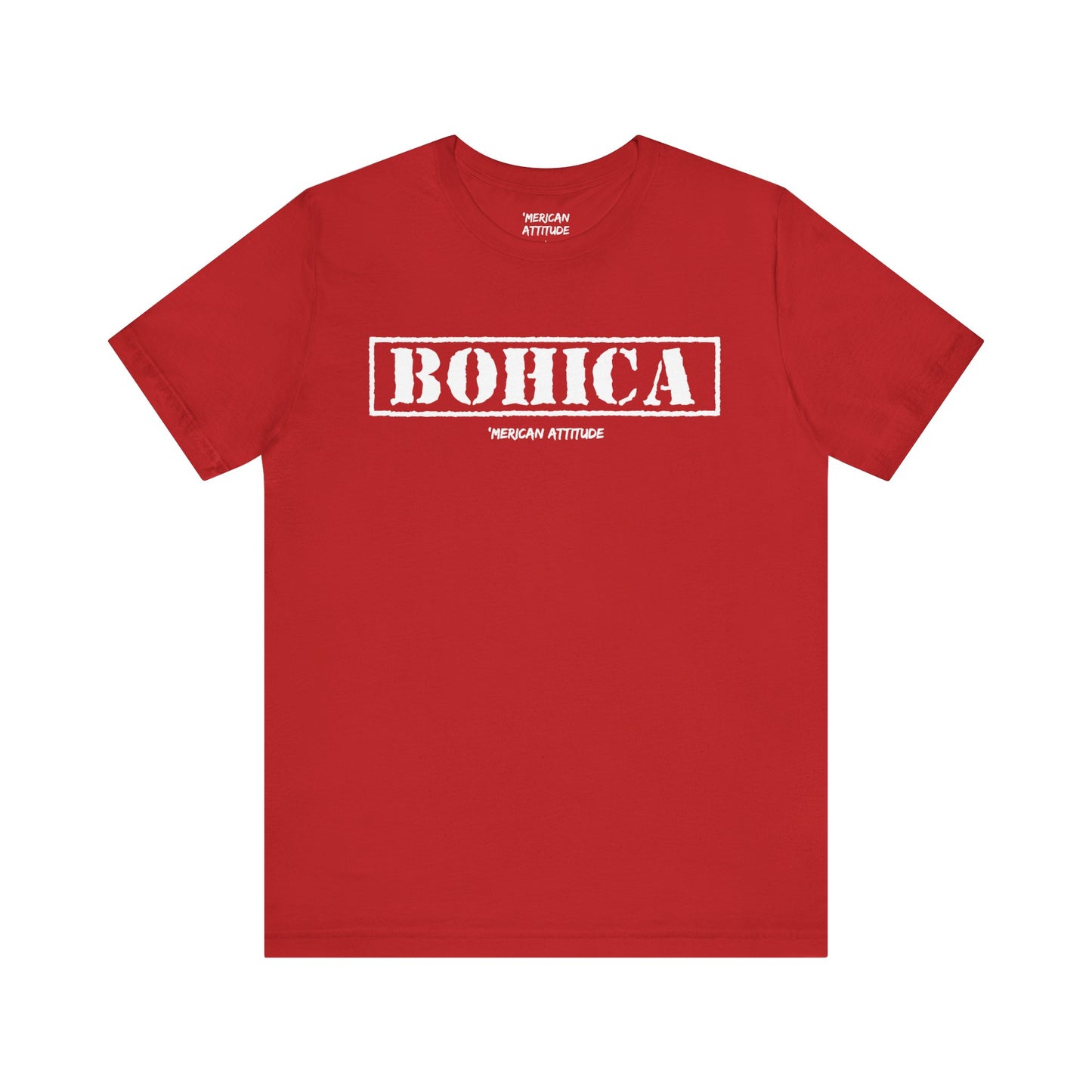 BOHICA T-Shirt
