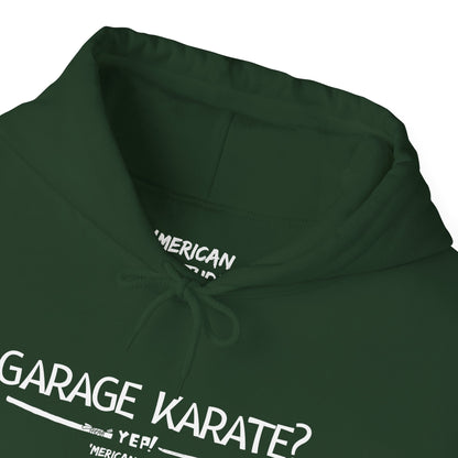 Garage Karate? Hoodie
