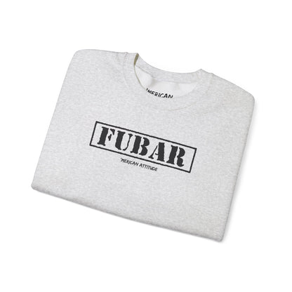 FUBAR Sweatshirt