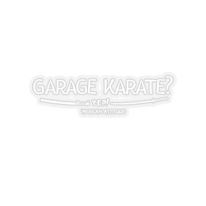 Garage Karate? Sticker (White)