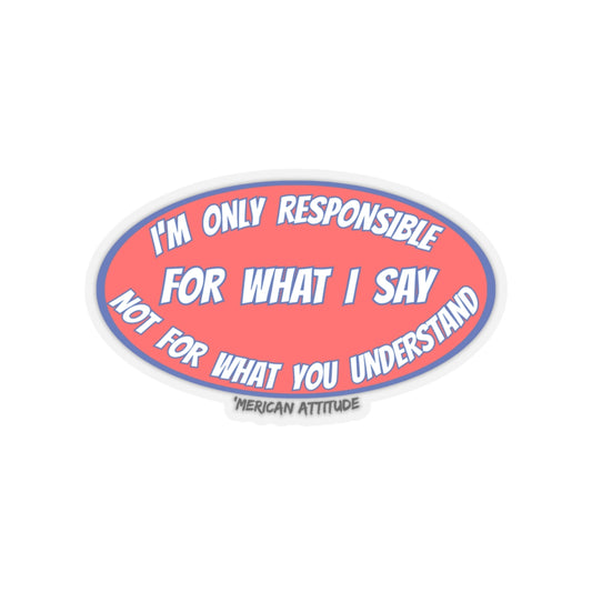 Responsible Sticker (Black)