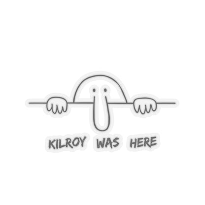 Kilroy Was Here Sticker (Black)