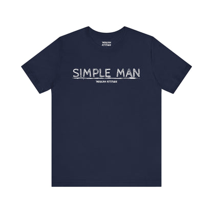 Simple Man T-Shirt