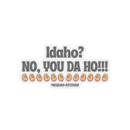 Idaho? Sticker (Black)
