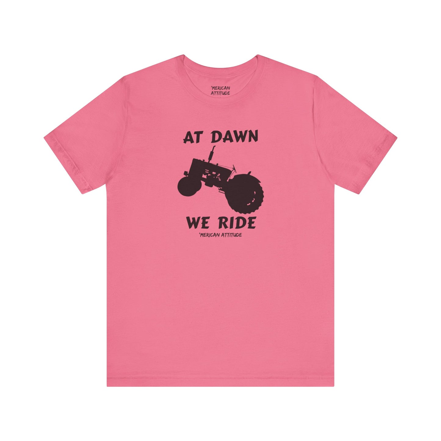 At Dawn We Ride (Farm) T-Shirt