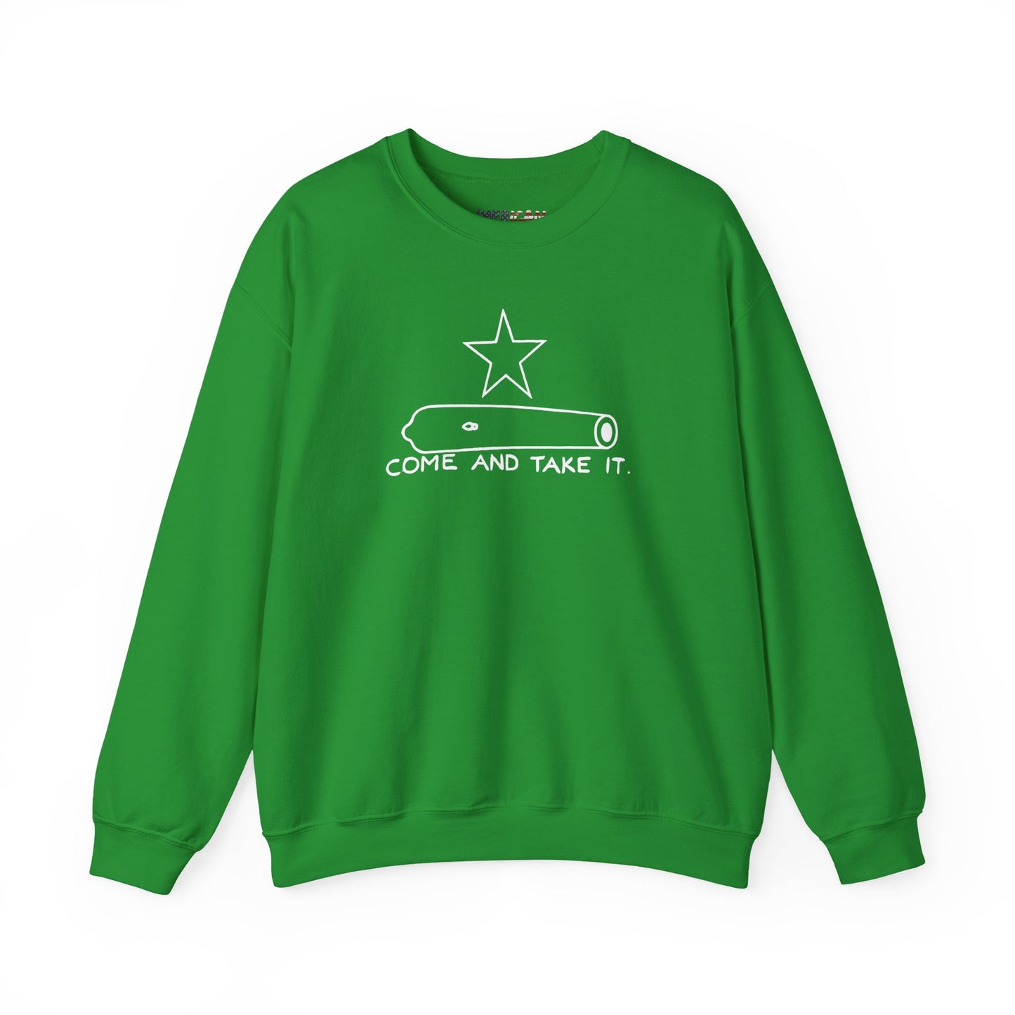 Come And Take It Cannon Sweatshirt