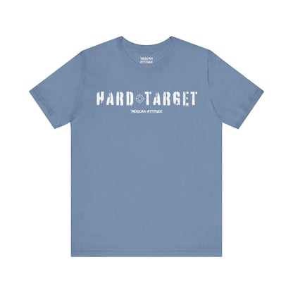 Hard Target T-Shirt