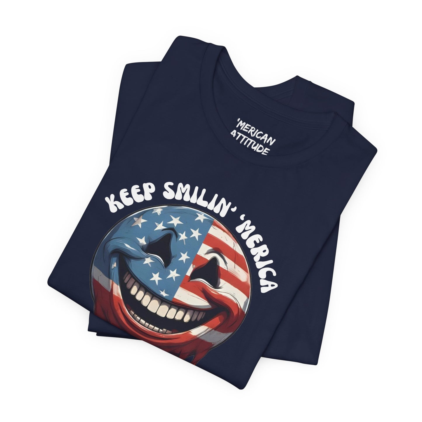 Keep Smilin' T-Shirt