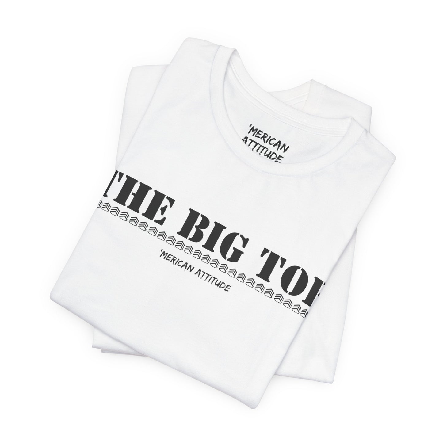The Big Toe T-Shirt