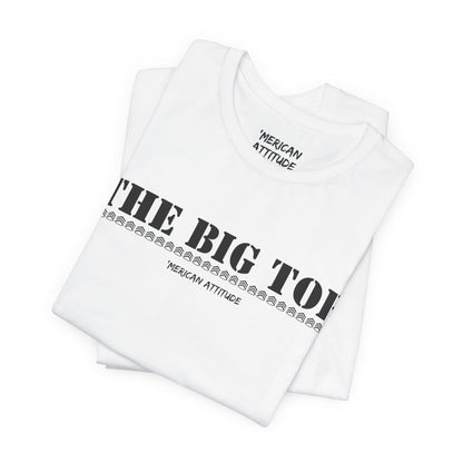 The Big Toe T-Shirt