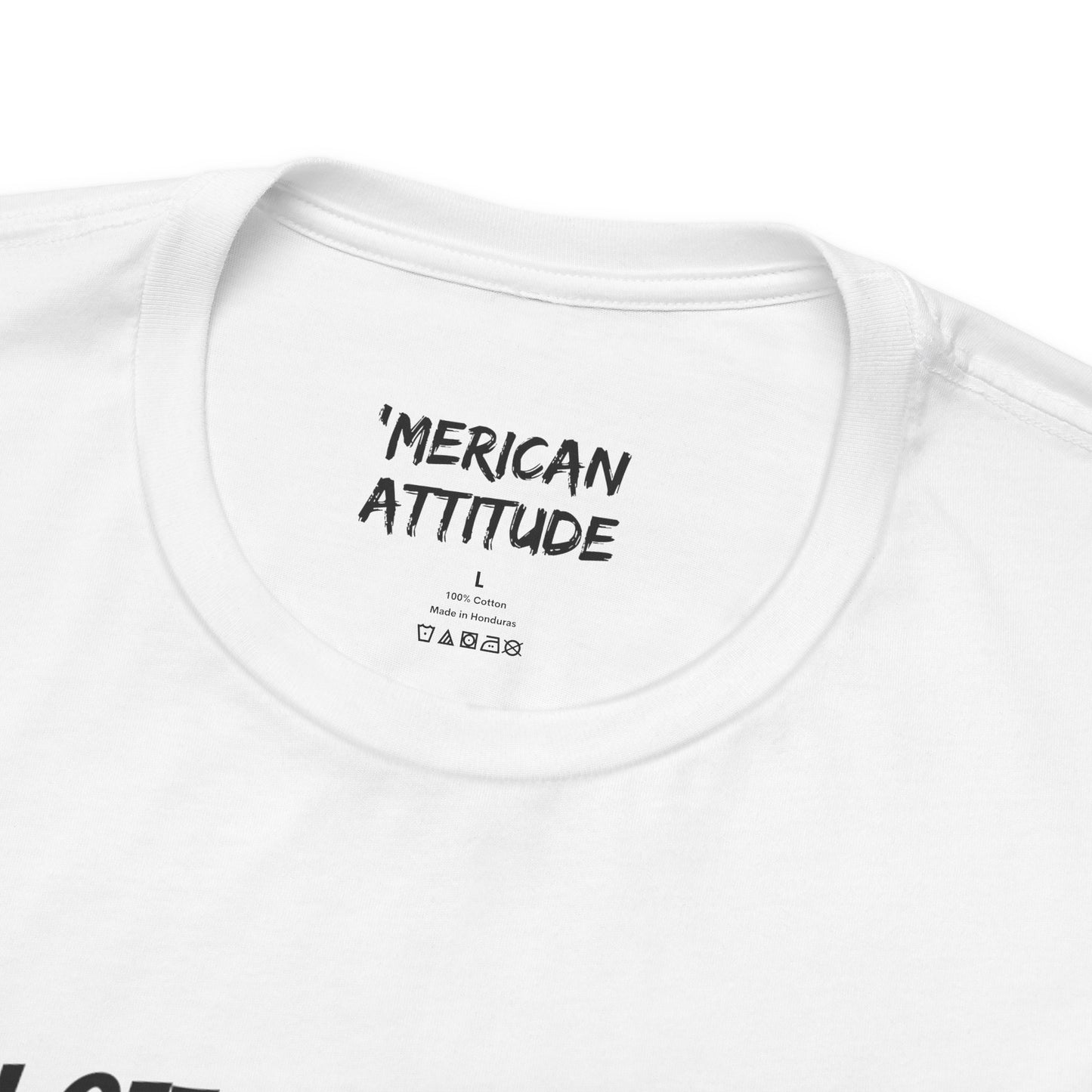 You'll Get Nothing And Like It T-Shirt