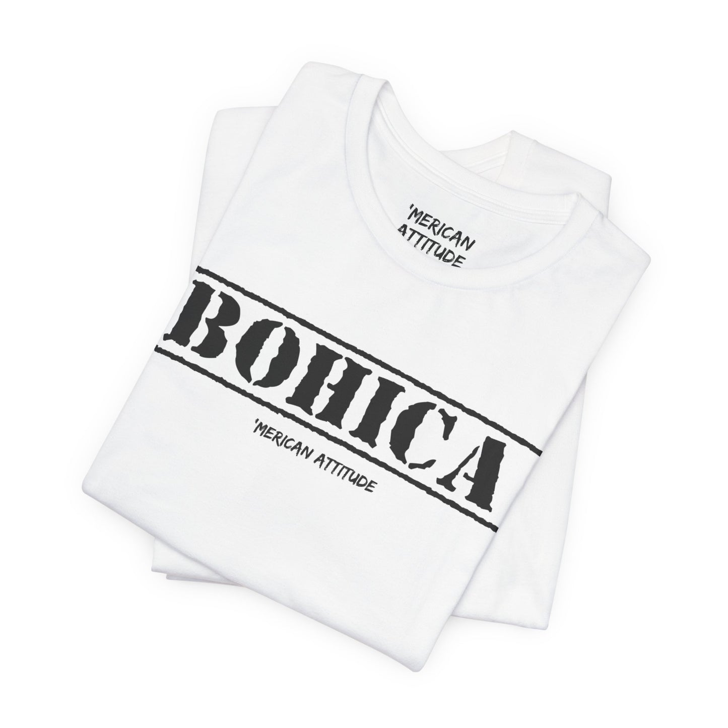 BOHICA T-Shirt