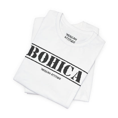 BOHICA T-Shirt
