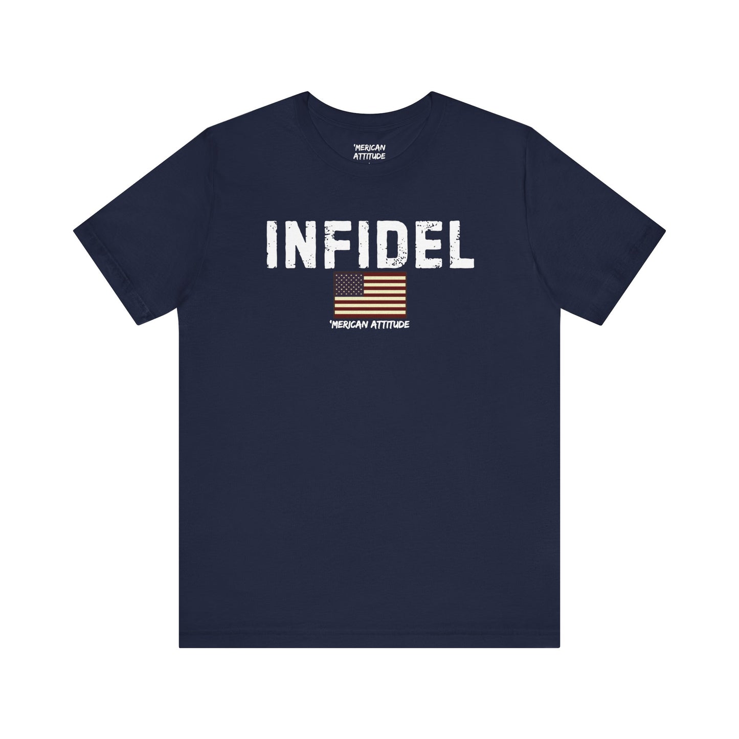 INFIDEL T-Shirt