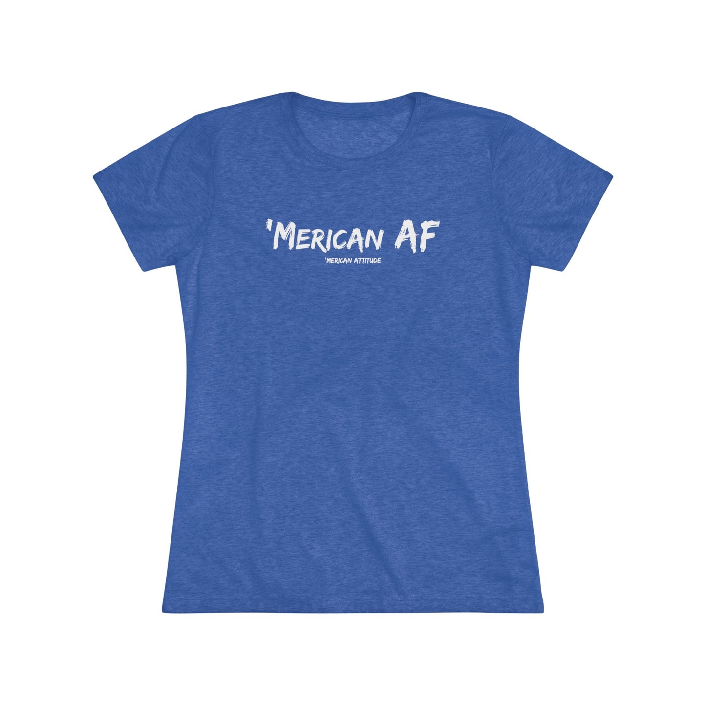 'Merican AF T-shirt (Women)