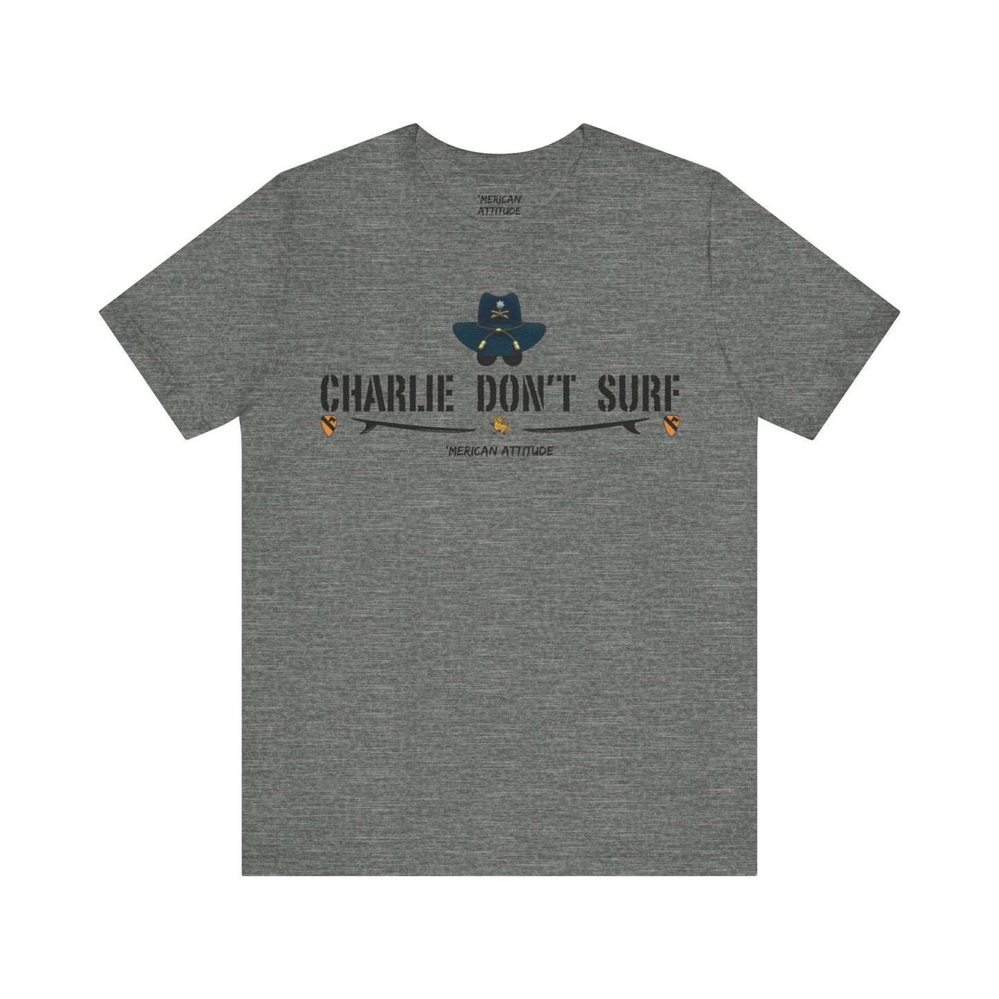 Charlie Don't Surf T-Shirt